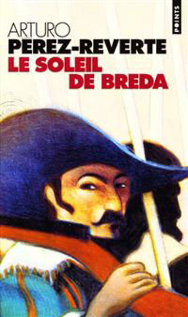 Image de Les aventures du capitaine Alatriste Vol. 3 - Le soleil de Breda