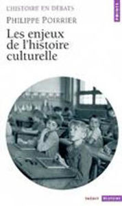 Image de Les Enjeux de l'histoire culturelle