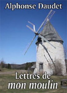 Picture of Lettre de mon moulin d'Alphonse Daudet