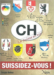 Picture of CH, la Suisse en kit : suissidez-vous ! Sergio Belluz