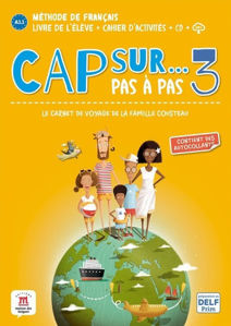 Picture of Cap sur... pas à pas, le carnet de voyage de la famille Cousteau 3 : méthode de français, A1.2: livre de l'élève + cahier d'activités + CD + MP3 Copy