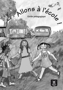 Picture of Allons à l'école ! - Guide Pédagogique