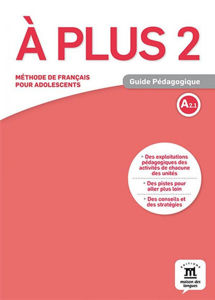 Picture of A plus 2 - Guide Pédagogique