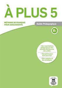 Picture of A plus 5 - Guide Pédagogique