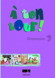 Picture of A ton tour 2 Grammaire de l'élève