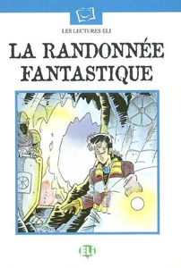 Picture of La randonnée fantastique - Lectures ado intermédiaire 2