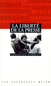 Image de La liberté de la presse - Un combat toujours actuel (1999)
