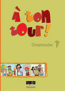 Picture of A ton tour 1 Grammaire - Professeur