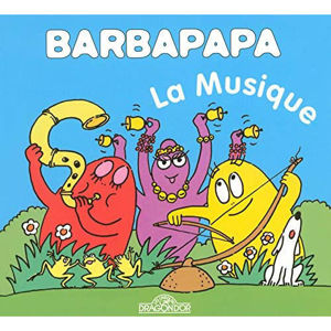 Picture of Barbapapa - La musique (La petite bibliothèque de Barbapapa)