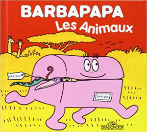 Picture of Barbapapa - Les animaux (La petite bibliothèque de Barbapapa)