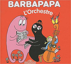 Picture of Barbapapa - L'orchestre (La petite bibliothèque de Barbapapa)