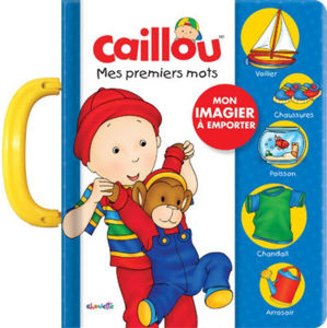 Picture of Caillou Mes premiers mots : mon imagier à emporter
