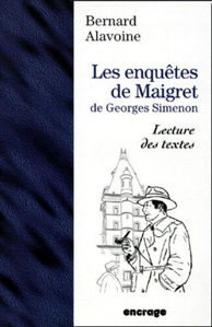 Picture of Les Enquêtes de Maigret de Georges Simenon. Lecture des Textes