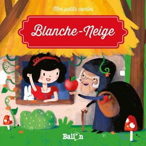 Εικόνα της Blanche-Neige - Mes petits contes - Ballon