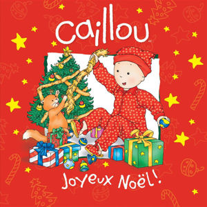 Εικόνα της Caillou – Joyeux Noël