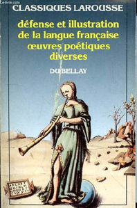 Image de Défense et Illustration de la langue française, oeuvres poétiques diverses