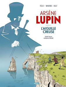 Εικόνα της Arsène Lupin - L'aiguille creuse (tome 1 BD)