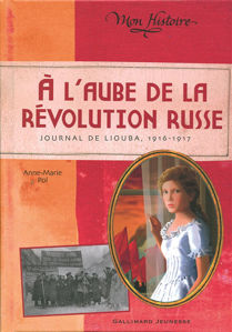 Εικόνα της A l'aube de la révolution russe : journal de Liouba, 1916-1917