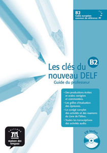 Εικόνα της Les Clés du nouveau Delf, niveau B2 Guide Pédagogique+CD Audio