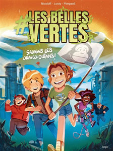 Εικόνα της #Les belles vertes Volume 2, Sauvons les orangs-outans !
