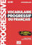 Image de Vocabulaire progressif du Français, Niveau intermédiaire A2-B1