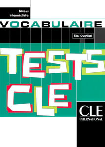 Image de Vocabulaire Tests - Niveau Intermédiaire