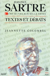 Image de Jean-Paul Sartre. Tome 2. Une oeuvre aux mille têtes. Textes et Débats .