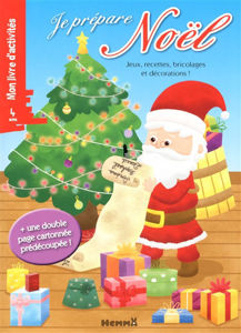 Image de Je prépare Noël : jeux, recettes, bricolages et décorations ! : mon livre d'activités