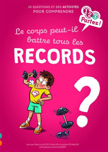 Εικόνα της Le corps peut-il battre tous les records ?