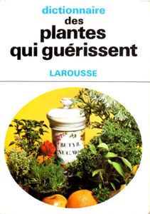 Picture of Dictionnaire des plantes qui guérissent