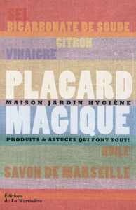 Picture of Placard magique : maison, jardin, hygiène : produits et astuces qui font tout !