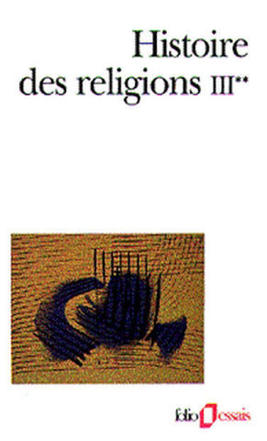 Image de Histoire des religions Tome III. vol.2