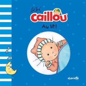 Picture of Bébé Caillou Au lit !