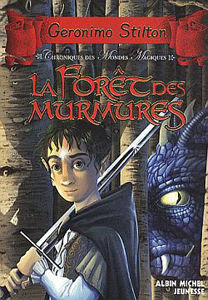 Picture of Chroniques des Mondes Magiques 3: La forêt des murmures