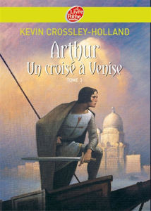 Picture of Arthur Tome 3, Un croisé à Venise
