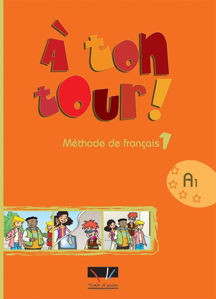 Εικόνα της A ton tour 1 Livre de l'élève