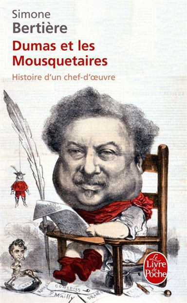 Image de Dumas et les mousquetaires. Histoire d'un chef-d'oeuvre