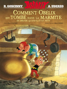 Picture of Comment Obélix est tombé dans la marmite du druide quand il était petit