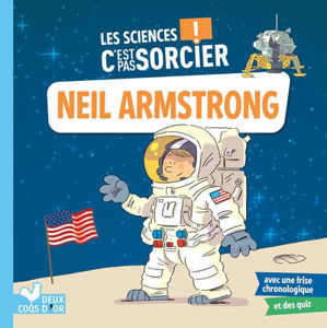 Picture of Neil Armstrong  - les sciences c'est pas sorcier !