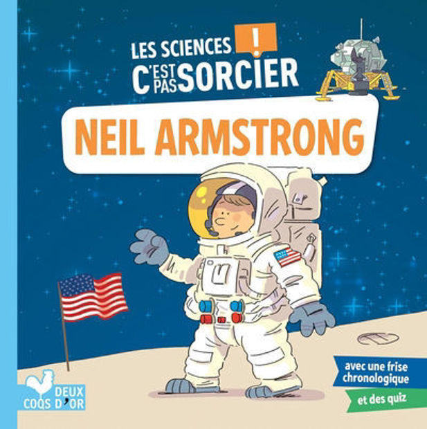Image de Neil Armstrong  - les sciences c'est pas sorcier !