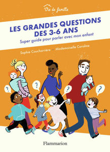 Picture of Les grandes questions des 3-6 ans : super guide pour parler avec mon enfant