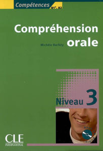 Εικόνα της Compréhension orale B1/B2 Niveau 3 + CD Audio