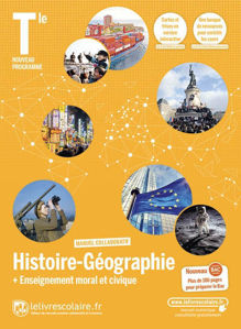 Picture of Histoire géographie + enseignement moral et civique terminale : manuel collaboratif : nouveau programme, nouveau bac