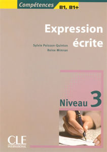 Image de Expression Ecrite B1, B1 + , Niveau 3