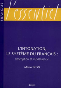 Picture of L'intonation - le système du français: description et modélisation