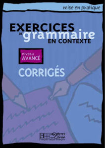 Image de Exercices de Grammaire en contexte Corrigés Avancé
