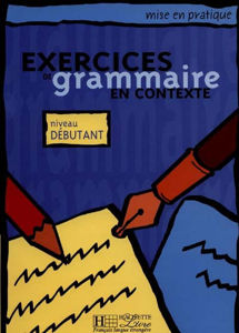 Image de Exercices de Grammaire en contexte Niveau Débutant