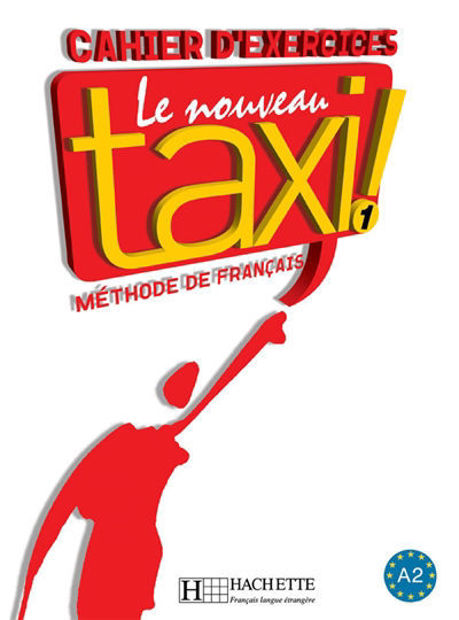 Image de Le nouveau taxi ! niveau 1 Cahier d'exercices