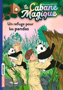 Image de La cabane magique, TOME 43, Un refuge pour les pandas