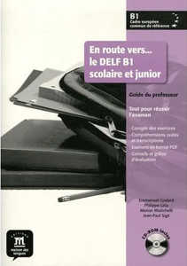Picture of En route vers le Delf B1 Scolaire et Junior+CD Audio Guide Pédagogique